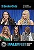 Primary photo for 2 Broke Girls: Cast and Creators Live at Paleyfest