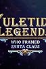 Primary photo for Yuletide Legends: Who Framed Santa Claus