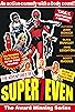 Primary photo for The Adventures of Superseven Primary photo for The Adventures of Superseven
