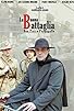 Primary photo for La buona battaglia - Don Pietro Pappagallo Primary photo for La buona battaglia - Don Pietro Pappagallo