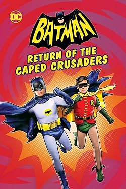 Poster of Batman: Return of the Caped Crusaders
