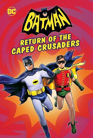 Batman: Return of the Caped Crusaders 2016