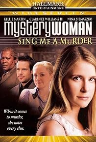 Primary photo for Mystery Woman: Sing Me a Murder Primary photo for Mystery Woman: Sing Me a Murder