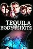 Primary photo for Tequila Body Shots