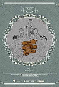 Primary photo for Old Mother Tongue