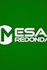 Primary photo for Mesa Redonda Primary photo for Mesa Redonda