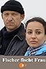 Primary photo for Fischer fischt Frau