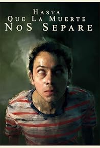 Primary photo for Hasta Que La Muerte Nos Separe