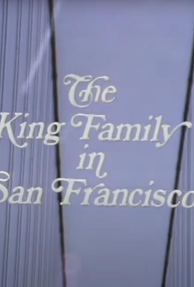 Primary photo for The King Family in San Francisco Primary photo for The King Family in San Francisco