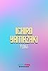 Primary photo for Ichiro Yamazaki Vlogs Primary photo for Ichiro Yamazaki Vlogs