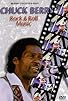 Primary photo for Chuck Berry: Rock and Roll Music Primary photo for Chuck Berry: Rock and Roll Music