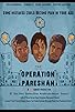 Primary photo for Operation Pareshan Primary photo for Operation Pareshan