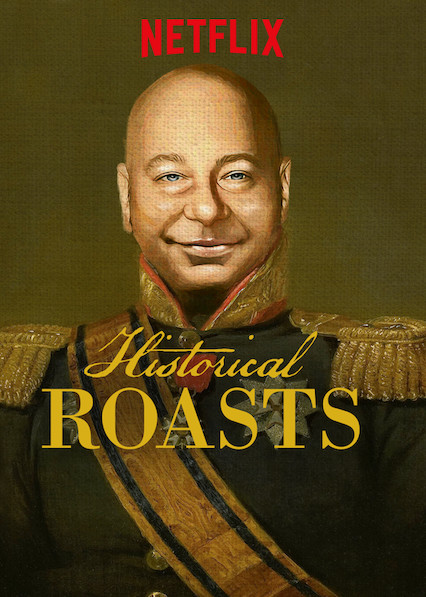 Poster of Historical Roasts