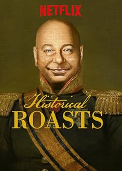 Poster of Historical Roasts