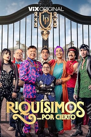 Poster de Riquísimos, por cierto