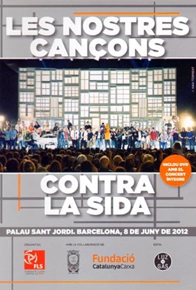 Primary photo for Les nostres cançons contra la sida Primary photo for Les nostres cançons contra la sida