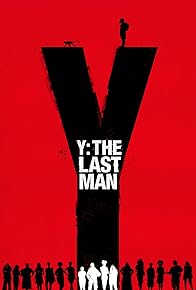 Primary photo for Y: The Last Man Primary photo for Y: The Last Man
