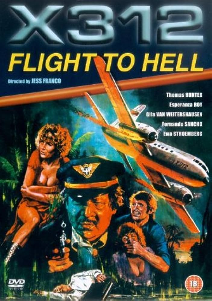 洋画・外国映画 X-312 Flight to Hell DVD X312 - Flight to Hell (1971) - IMDb