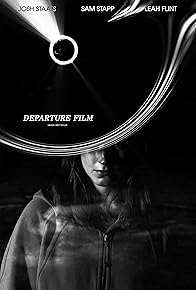 Primary photo for Departure Film