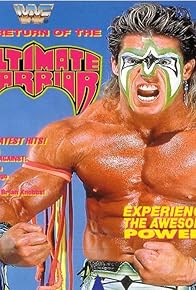 Primary photo for The Return of the Ultimate Warrior Primary photo for The Return of the Ultimate Warrior