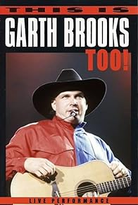 Primary photo for This Is Garth Brooks, Too! Primary photo for This Is Garth Brooks, Too!