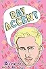 Primary photo for Gay Accent Teaser Primary photo for Gay Accent Teaser