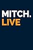 Primary photo for Mitch Live