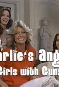 Primary photo for TVography: Charlie's Angels - Girls with Guns Primary photo for TVography: Charlie's Angels - Girls with Guns