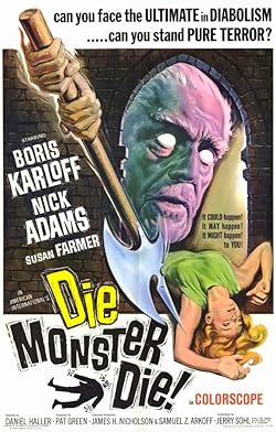 Poster of Die, Monster, Die!
