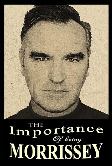 Primary photo for The Importance of Being Morrissey Primary photo for The Importance of Being Morrissey