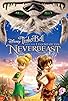 Primary photo for Tinker Bell and the Legend of the NeverBeast Primary photo for Tinker Bell and the Legend of the NeverBeast