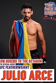 Primary photo for From Queens to the Octagon with special guest UFC Featherweight Julio Arce