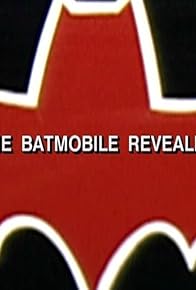 Primary photo for The Batmobile Revealed