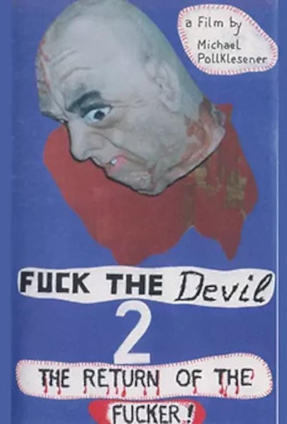 Poster of Fuck the Devil 2: Return of the Fucker