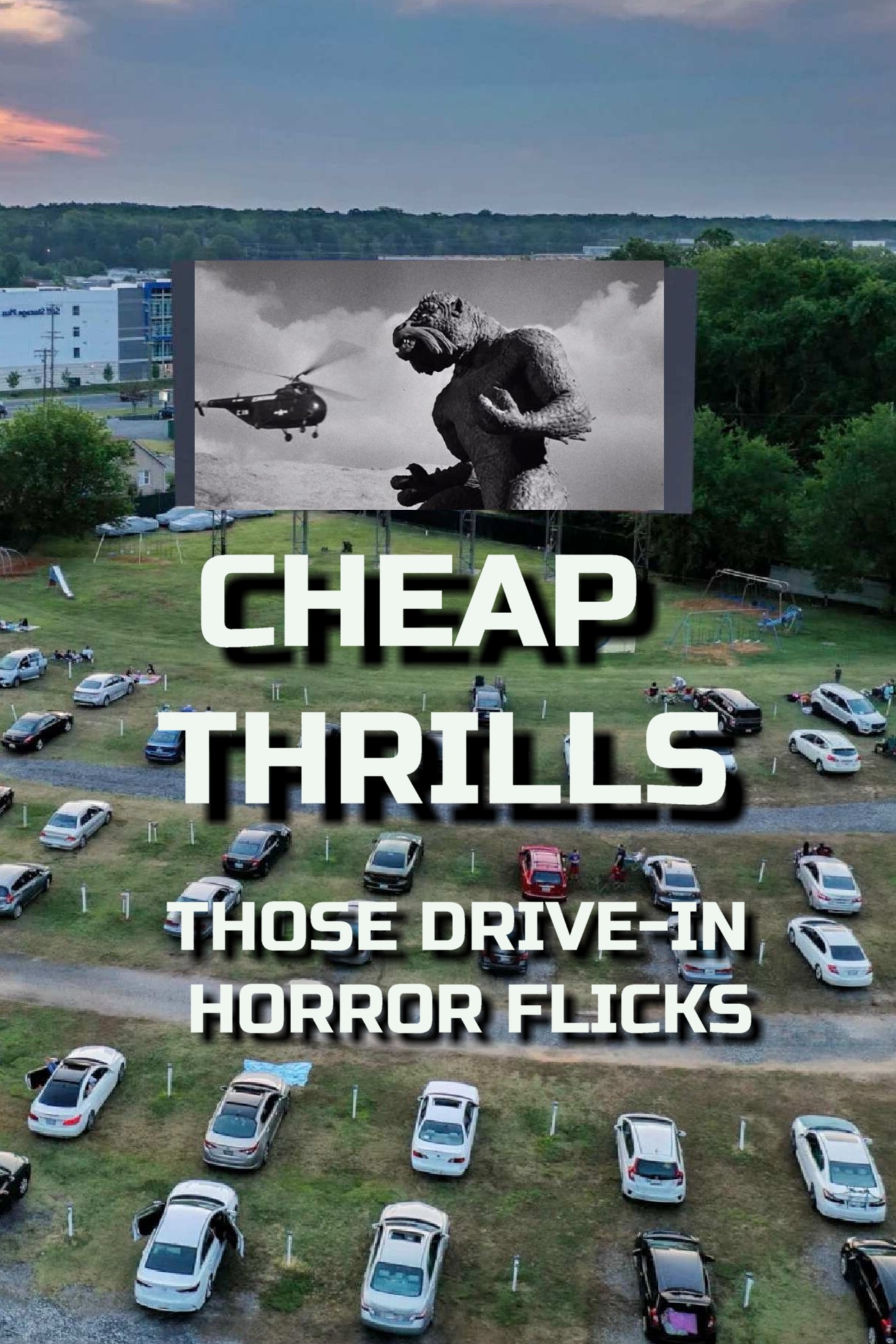 Cheap Thrills - Those Drive-in Horror Flicks