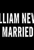 Primary photo for William Never Married Primary photo for William Never Married