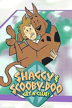 Poster of Shaggy & Scooby-doo Get A Clue!