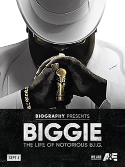 Poster of Biggie: The Life of Notorious B.I.G.