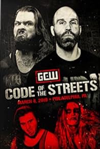 Primary photo for GCW Code of the Streets