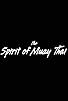 Primary photo for Spirit of Muay Thai Primary photo for Spirit of Muay Thai
