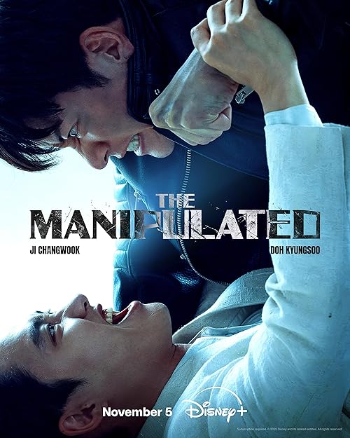 Download The Manipulated (Season 1) English (ORG) [Dual Audio] All Episodes | WEB-DL 1080p 720p 480p HD [The Manipulated 2025– Disney+ Series] Watch Online or Free on KatMovieHD & KatDrama.com