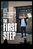 Primary photo for The First Step