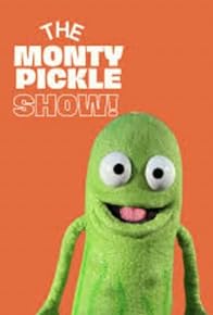 Primary photo for The Monty Pickle Show