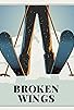Primary photo for Broken Wings