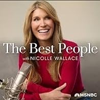Primary photo for The Best People with Nicolle Wallace Primary photo for The Best People with Nicolle Wallace