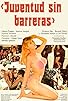 Primary photo for Juventud sin barreras