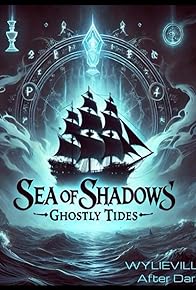 Primary photo for Sea of Shadows: Ghostly Tides