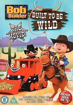 Poster of Bob the Builder: Built to Be Wild
