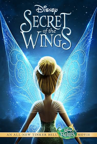 Secret of the Wings 2012