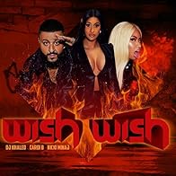 Primary photo for DJ Khaled Feat. Cardi B, 21 Savage: Wish Wish